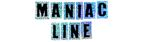 Maniac Line